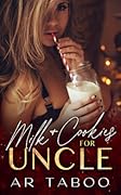 Milk & Cookies for Uncle