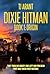 Dixie Hitman: Book 1: Origin