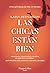 Las chicas están bien (Spanish Edition)