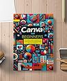 Canva For Beginne...