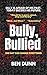 Bully, Bullied