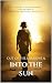 Out of the Shadows and Into the Sun by Tarama Giles