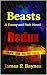 Beasts - Redux: A Danny and...
