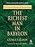 The Richest Man in Babylon by George S. Clason