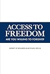 Access To Freedom...