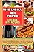 The Mega Air Fryer Cookbook...