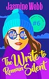 The Write to Remain Silent (Poppy Perkins Mystery Book 6) Book cover for The Write to Remain Silent (Poppy Perkins Mystery Book 6)