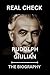 BIOGRAPHY OF RUDOLPH GIULIAN (REAL CHECK) History of Importan... by REAL CHECK PRINT