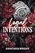 Legal Intentions (Moral Crossroads Book 1)