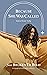 Because She Was Called (From Broken to Bold, #2) A Novel of the Early Church