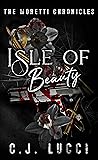 Book cover for Isle of Beauty (The Moretti Chronicles #1)