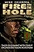 Fire in the Hole: Tales of Combat with the 1st Engineer Battalion in Vietnam