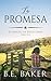 La promesa (El rancho de Birch Creek #2)