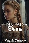 Una falsa dama (Dinastía Albermale #2)