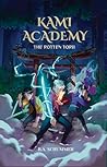 Kami Academy: The Rotten Torii