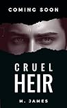 Cruel Heir