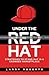 Under the Red Hat: Strategies to Stand Out in a Crowded Marketplace