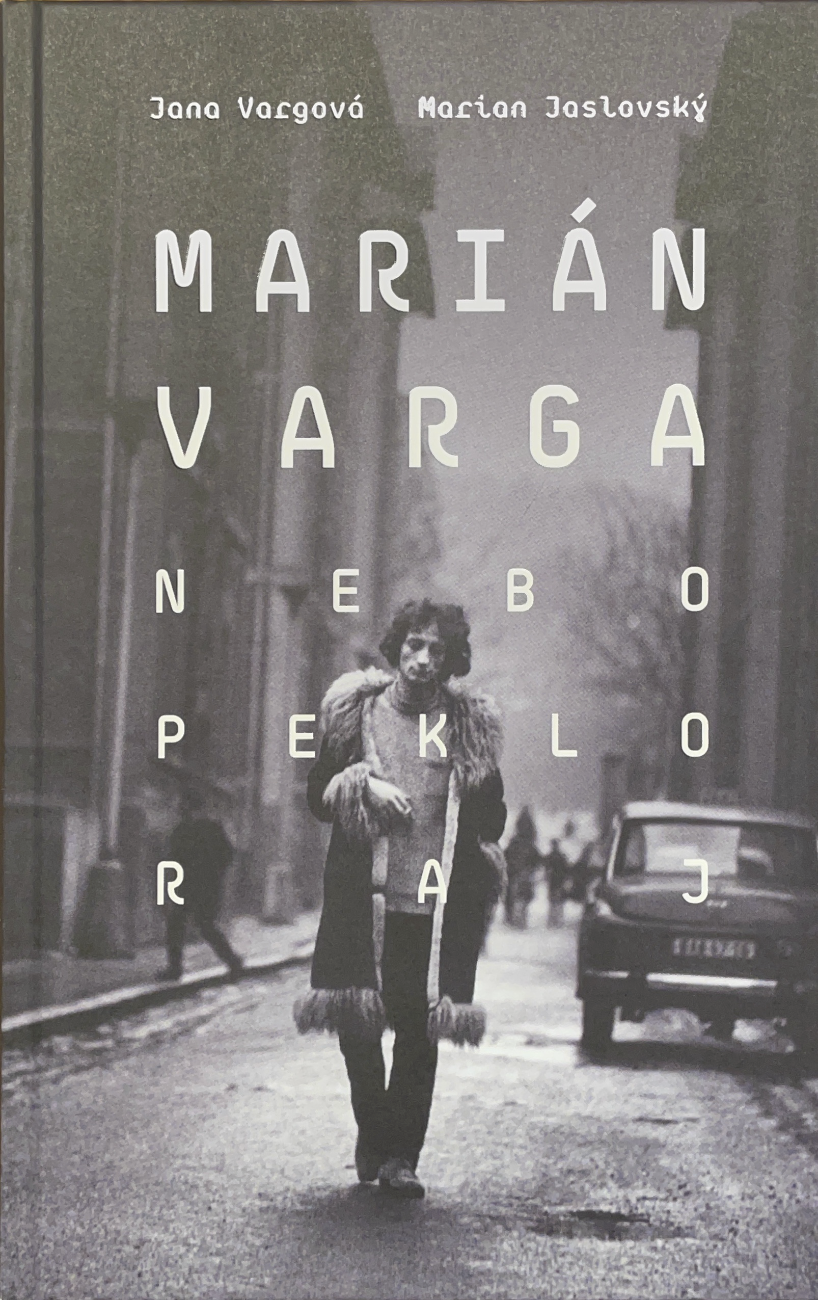 Marián Varga · Nebo, peklo, raj