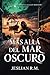 Más allá del Mar Oscuro (Spanish Edition)