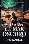 Más allá del Mar ...