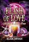 Flash of Love: A ...