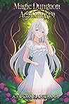 Magic Dungeon Academy Volume 3