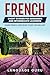 French Short Stories for Beginners and Intermediate Learners by Language Guru