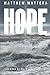 Hope by Matthew Mattera