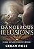 Dangerous Illusions (Global...