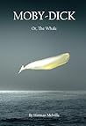 Moby-Dick: Or, Th...