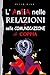 Ansia nelle Relazioni e Comunicazione di Coppia by Peter Mind