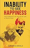 INABILITY TO SEE HAPPINESS: THE CONCEPT OF THE VALUE OF LIFE