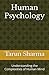Human Psychology: Understan...