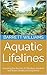 Aquatic Lifelines: Unveilin...