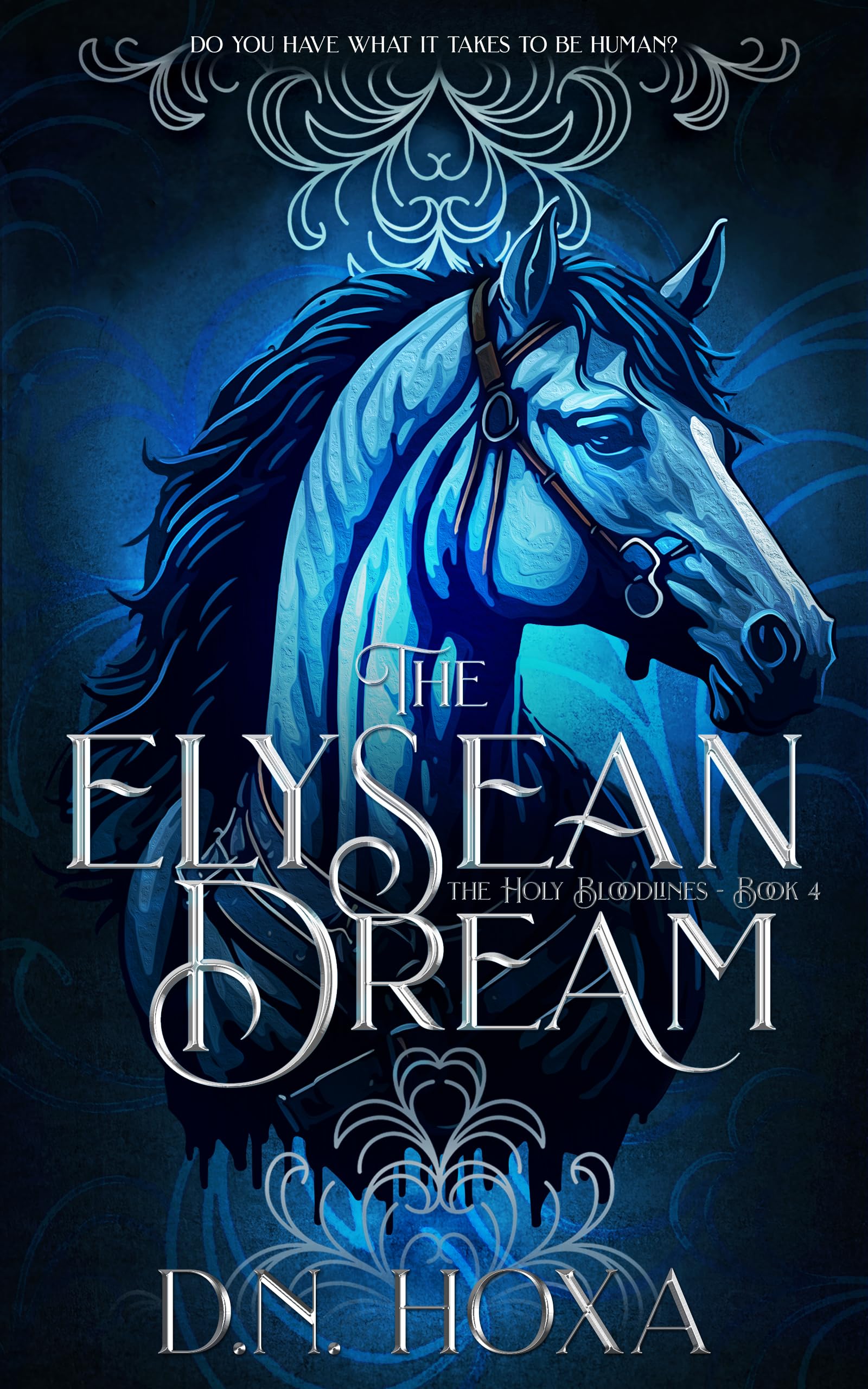 The Elysean Dream (The Holy Bloodlines, #4)