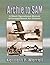 Archie to SAM by Kenneth P. Werrell