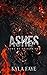 Ashes (Down We Go #2)