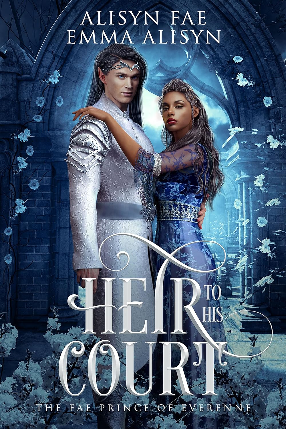 Heir to His Court (The Fae Prince of Everenne, #3)