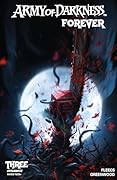Army of Darkness Forever #3