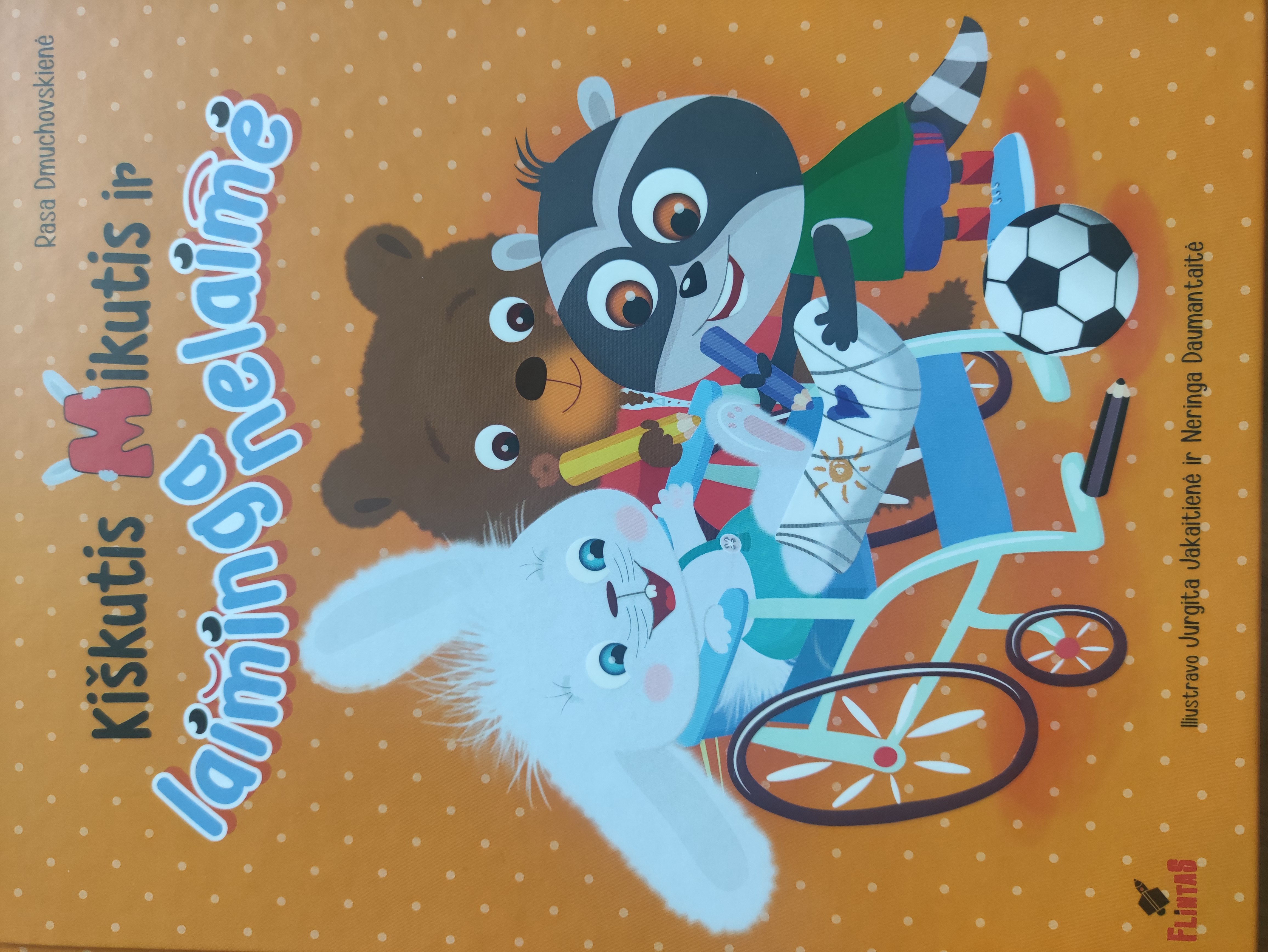 Kiškutis Mikutis ir laiminga nelaimė (Kiškutis Mikutis, #6)