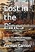 Lost in the Pines: Legends,...