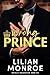 Wrong Prince: An Accidental Pregnancy Romance (Royally Unexpected)