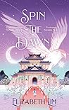 Spin the Dawn
