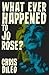 What Ever Happened to Jo Rose? by Chris DiLeo