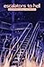 Escalators to Hell by Michael W. Phillips Jr.