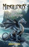The Dragons (Minglings, #2) The Dragons (Minglings, #2)