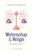 Wetenschap & Religie