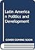 Latin American Politics and...