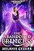 The Abandoned Princess by Melanie Cellier