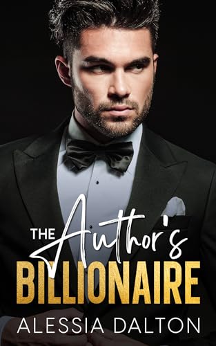 The Author's Billionaire (Kindle Edition)